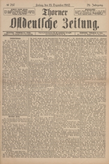 Thorner Ostdeutsche Zeitung. Jg.29, № 297 (19 Dezember 1902) + dod.