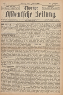 Thorner Ostdeutsche Zeitung. Jg.30, № 3 (4 Januar 1903) + dod.