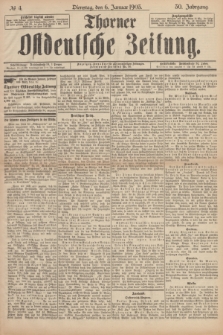 Thorner Ostdeutsche Zeitung. Jg.30, № 4 (6 Januar 1903) + dod.