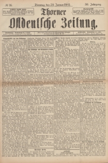 Thorner Ostdeutsche Zeitung. Jg.30, № 16 (20 Januar 1903) + dod.