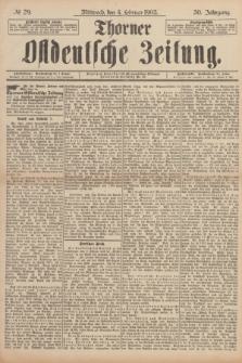 Thorner Ostdeutsche Zeitung. Jg.30, № 29 (4 Februar 1903) + dod.