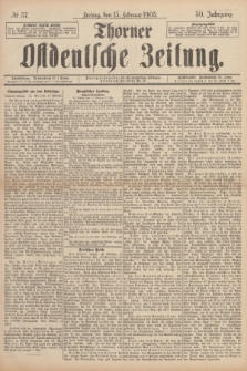 Thorner Ostdeutsche Zeitung. Jg.30, № 37 (13 Februar 1903) + dod.