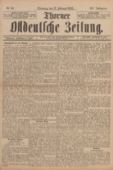Thorner Ostdeutsche Zeitung. Jg.30, № 40 (17 Februar 1903) + dod.