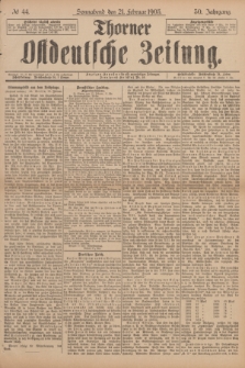 Thorner Ostdeutsche Zeitung. Jg.30, № 44 (21 Februar 1903) + dod.
