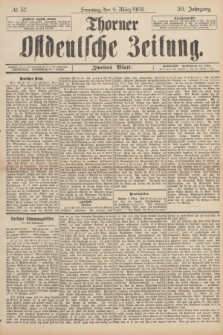Thorner Ostdeutsche Zeitung. Jg.30, № 57 (8 März 1903) - Zweites Blatt + dod.