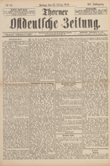 Thorner Ostdeutsche Zeitung. Jg.30, № 61 (13 März 1903) + dod.