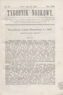 Tygodnik Naukowy. 1865, nr 16 (17 maja)