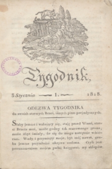 Tygodnik Polski i Zagraniczny. [R.1], T.1, nr 1 (3 stycznia 1818) + dod.