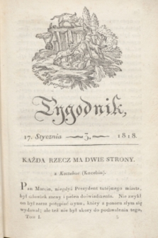 Tygodnik Polski i Zagraniczny. [R.1], T.1, nr 3 (17 stycznia 1818) + dod.