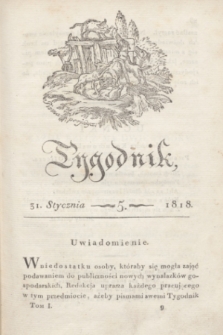 Tygodnik Polski i Zagraniczny. [R.1], T.1, nr 5 (31 stycznia 1818)