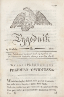 Tygodnik Polski i Zagraniczny. [R.1], T.4, nr 51 (19 grudnia 1818)