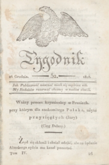 Tygodnik Polski i Zagraniczny. [R.1], T.4, nr 52 (26 grudnia 1818)