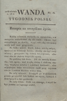 Wanda : tygodnik polski płci pięknej i literaturze poświęcony. R.5, T.2, nr 16 (20 kwietnia 1822)