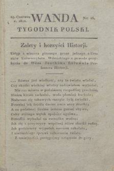 Wanda : tygodnik polski płci pięknej i literaturze poświęcony. R.5, T.2, nr 26 (29 czerwca 1822)