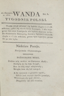 Wanda : tygodnik polski płci pięknej i literaturze poświęcony. R.5, T.3, nr 8 (24 sierpnia 1822)