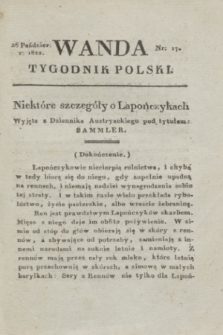 Wanda : tygodnik polski płci pięknej i literaturze poświęcony. R.5, T.4, nr 17 (26 października 1822)