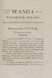 Wanda : tygodnik polski płci pięknej i literaturze poświęcony. R.5, T.4, nr 23 (7 grudnia 1822)