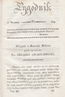 Tygodnik. [R.2], T.3, nr 37 (11 września 1819)
