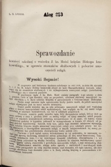 [Kadencja VII, sesja III, al. 253] Alegata do Sprawozdań Stenograficznych z Trzeciej Sesyi Siódmego Peryodu Sejmu Krajowego Królestwa Galicyi i Lodomeryi wraz z Wielkiem Księstwem Krakowskiem z roku 1897/8. Alegat 253