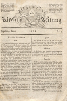 Allgemeine Kirchenzeitung. [Jg. 2], Nr. 2 (4 Januar 1823)