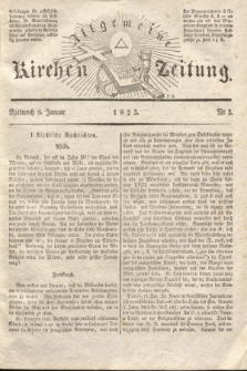 Allgemeine Kirchenzeitung. [Jg. 2], Nr. 3 (8 Januar 1823)