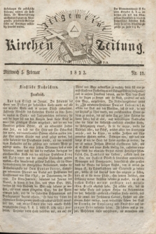 Allgemeine Kirchenzeitung. [Jg. 2], Nr. 11 (5 Februar 1823)