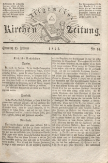 Allgemeine Kirchenzeitung. [Jg. 2], Nr. 14 (15 Februar 1823) + dod.