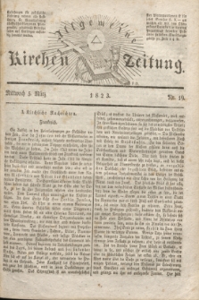 Allgemeine Kirchenzeitung. [Jg. 2], Nr. 19 (5 März 1823)