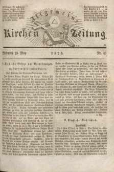 Allgemeine Kirchenzeitung. [Jg. 2], Nr. 43 (28 März 1823)