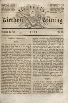 Allgemeine Kirchenzeitung. [Jg. 2], Nr. 60 (26 Juli 1823)