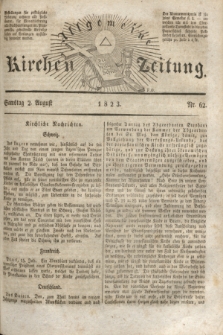 Allgemeine Kirchenzeitung. [Jg. 2], Nr. 62 (2 August 1823)