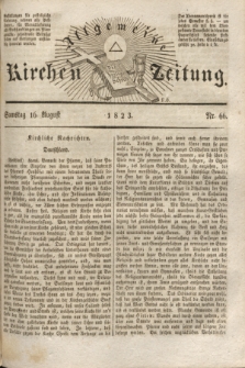 Allgemeine Kirchenzeitung. [Jg. 2], Nr. 66 (16 August 1823)