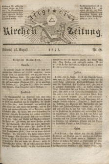 Allgemeine Kirchenzeitung. [Jg. 2], Nr. 69 (27 August 1823)