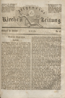 Allgemeine Kirchenzeitung. [Jg. 2], Nr. 87 (29 Oktober 1823)