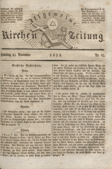 Allgemeine Kirchenzeitung. [Jg. 2], Nr. 92 (15 November 1823)