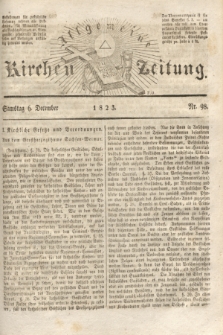 Allgemeine Kirchenzeitung. [Jg. 2], Nr. 98 (6 December 1823)