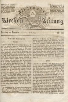 Allgemeine Kirchenzeitung. [Jg. 2], Nr. 102 (20 December 1823)