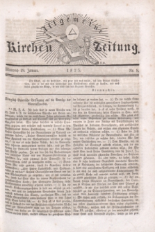 Allgemeine Kirchenzeitung. [Jg.4], Nr. 8 (19 Januar 1825)