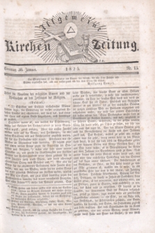 Allgemeine Kirchenzeitung. [Jg.4], Nr. 13 (30 Januar 1825) + dod.