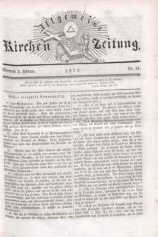 Allgemeine Kirchenzeitung. [Jg.4], Nr. 14 (2 Februar 1825)