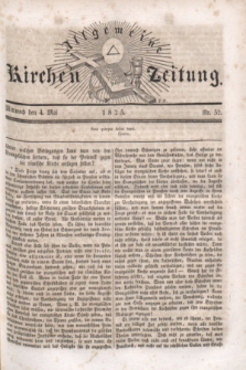 Allgemeine Kirchenzeitung. [Jg.4], Nr. 52 (4 Mai 1825)