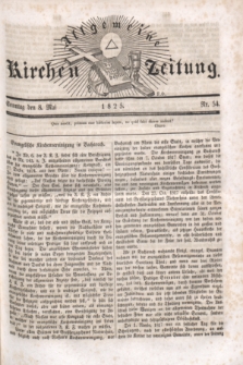 Allgemeine Kirchenzeitung. [Jg.4], Nr. 54 (8 Mai 1825)