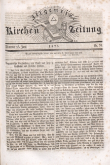 Allgemeine Kirchenzeitung. [Jg.4], Nr. 70 (15 Juni 1825)