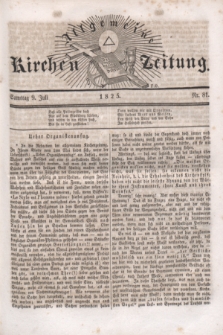 Allgemeine Kirchenzeitung. [Jg.4], Nr. 81 (9 Juli 1825)