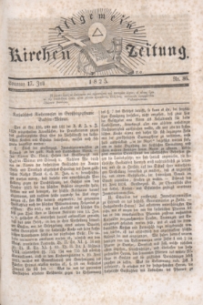 Allgemeine Kirchenzeitung. [Jg.4], Nr. 86 (17 Juli 1825)