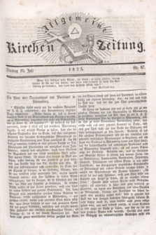 Allgemeine Kirchenzeitung. [Jg.4], Nr. 87 (19 Juli 1825)