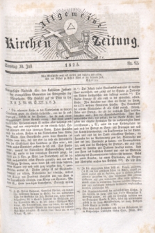 Allgemeine Kirchenzeitung. [Jg.4], Nr. 93 (30 Juli 1825)
