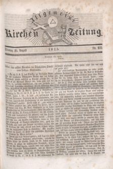 Allgemeine Kirchenzeitung. [Jg.4], Nr. 103 (16 August 1825)