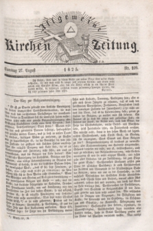 Allgemeine Kirchenzeitung. [Jg.4], Nr. 109 (27 August 1825) + dod.