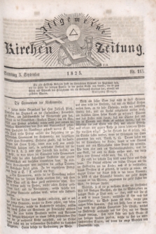 Allgemeine Kirchenzeitung. [Jg.4], Nr. 113 (3 September 1825)